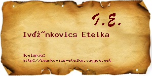 Ivánkovics Etelka névjegykártya